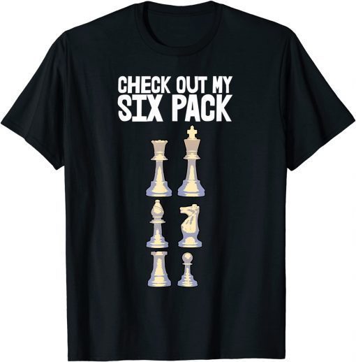 Check Out My Six Packs Chess Players Classic T-Shirt