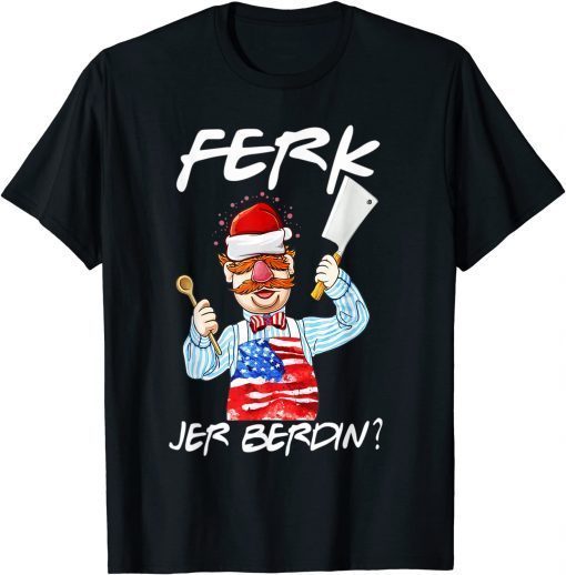 Chef Ferk Jer Berdin Vintage American Flag Unisex Shirt