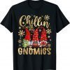 Chillin With My Gnomies Gnome Christmas Pamajas Family Unisex Shirt