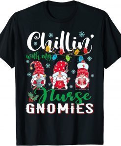 Chillin With My Registered Nurse Xmas Gnomies Light 2021 Shirt