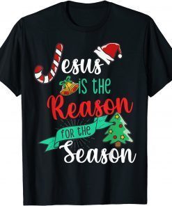 Christ Jesus Is The Reason For The Season Limited Shirt