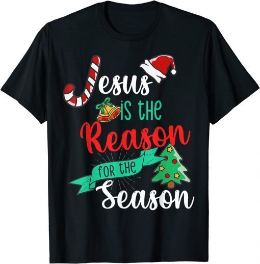 Christ Jesus Is The Reason For The Season Limited Shirt