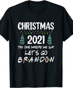 Christmas 2021 Let's Go Branson Brandon Anti Liberal Xmas Unisex Shirt