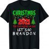 Christmas 2021 the One Where We Say Lets Go 2024 Go Branden limited T-Shirt