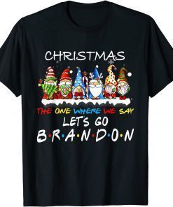 Christmas 2022 Let's Go Branson Brandon Gnome Xmas Limited T-Shirt