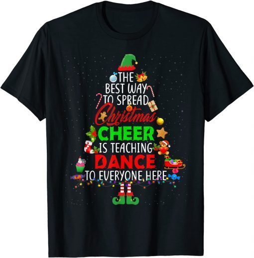 Christmas Cheer Is Teaching Dance Santa Elf Teacher Group Classic Shirt