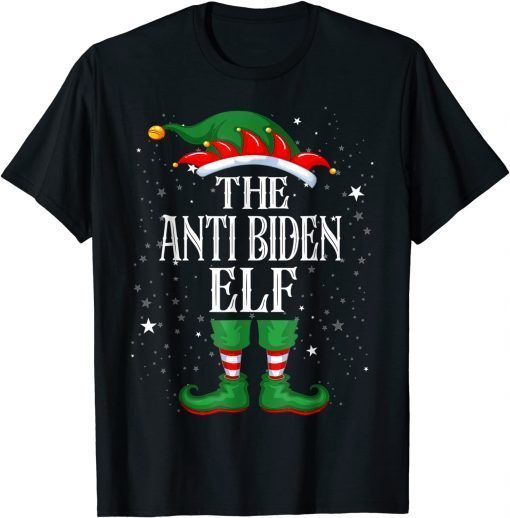 Christmas Elf Matching Family Group The Anti Biden Unisex Shirt