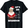 Christmas Let's Go Brandon Anti Liberal Santa Claus Xmas T-Shirt