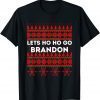 Christmas Lets Ho Ho Go Brandon Ugly Sweater's Limited Shirt