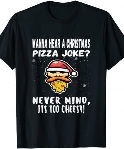 Christmas Pizza Joke Santa Beard Xmas 2021 Official Shirt