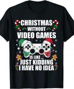 Christmas Without Video Games Christmas Video Games Classic Shirt