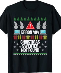 Computer Error 404 Ugly Christmas Sweater Not Found Limited Shirt