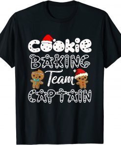 Cookie Baking Teams Captain For Teams Captain Gingerbread T-Shirt