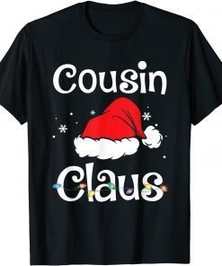 Cousin Claus Christmas Pajama Family Matching Xmas T-Shirt