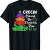 Crocin Around The Christmas Tree Lights Xmas Pajama Gift Shirt