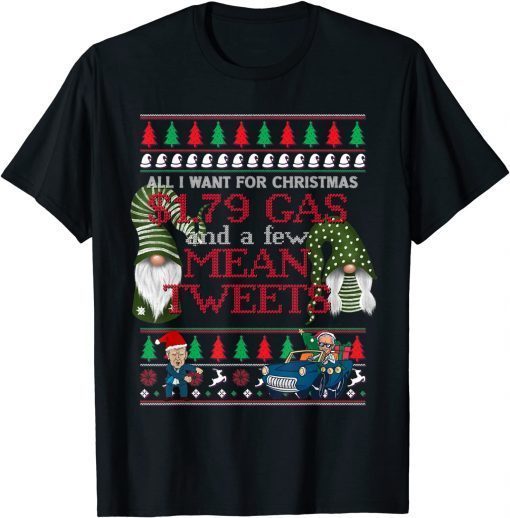 Cute Christmas Gnomes All I want Christmas Mean Tweets Xmas Gift Shirt