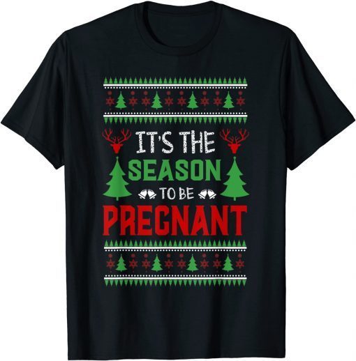 Cute Pregnancy Announcement Ugly Sweater Christmas Sarcastic Gift Shirt