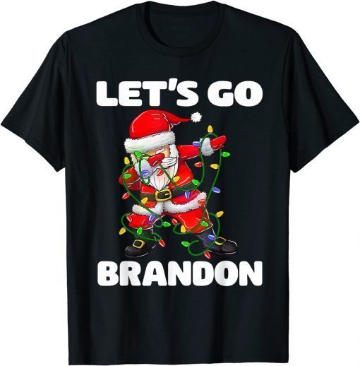 Dabbing Santa Let's Go Branson Go Brandon Classic T-Shirt