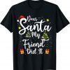 Dear Santa My Friend Did It Christmas Outfit Pajama Pj Classic Shirt