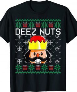 Deez Nuts Nutcracker Ugly Christmas Sweater Meme 2022 Shirt