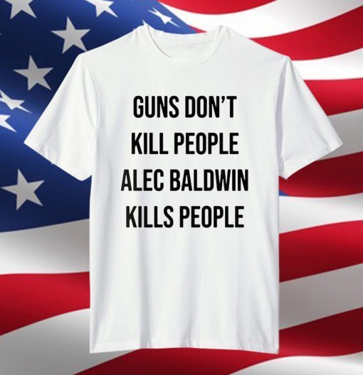 Donald Trump Jr. Alec Baldwin Kills People Limited T-Shirt