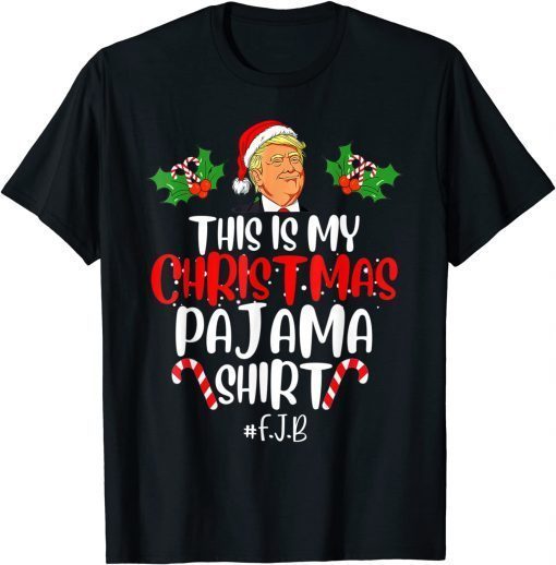 Donald Trump Santa This Is My Christmas Pajama Classic Shirt