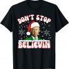 Don't Stop Believin Santa Christmas Joe Biden Winking Classic Shirt