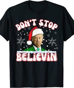 Don't Stop Believin Santa Christmas Joe Biden Winking Classic Shirt