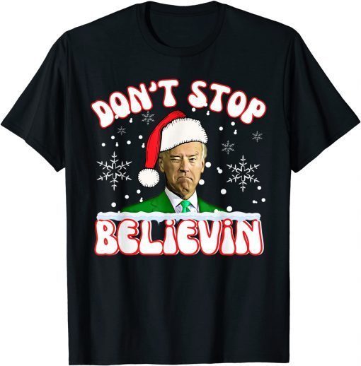 Don't Stop Believin Santa Christmas Joe Biden Winking Classic Shirt