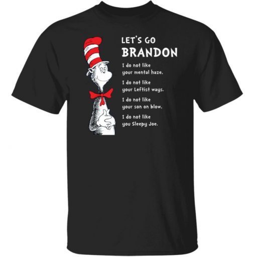 Dr Seuss Let’s Go Brandon Official Shirt