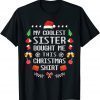 Dress My Coolest Sister Bought Me This Christmas Limited Shirt