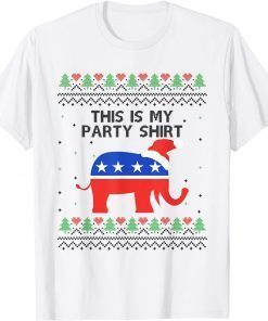 Elephant Republic This Is My Party Shirt Christmas Ugly Classic Shirt