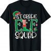 Elf Squad 1st First Grade Teacher Christmas Students 2021 T-Shirt