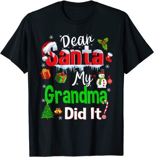 Family Dear Santa My Grandma Did It Christmas Pajama T-Shirt