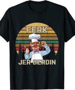 Ferk Jer Berdin Vintage T-Shirt