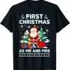First Christmas As Mr And Mrs Family Matching Xmas Holiday Unisex T-Shirt