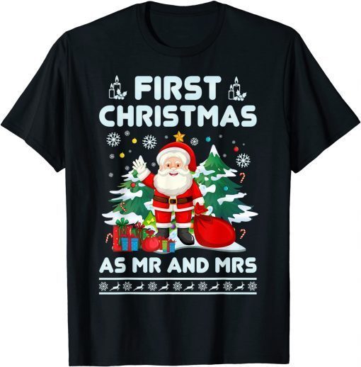 First Christmas As Mr And Mrs Family Matching Xmas Holiday Unisex T-Shirt