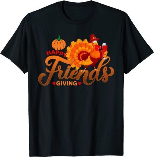 Friendsgiving Thanksgiving Turkey Fall 2021 T-Shirt