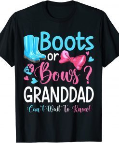 Gender Reveal Boots Or Bows Granddad Matching Baby Party Classic Shirt