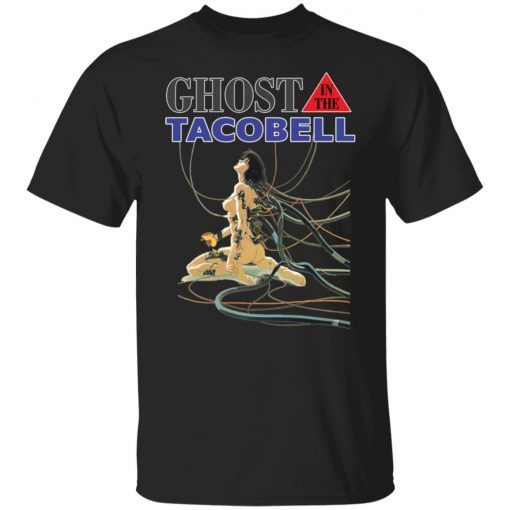 Ghost in the taco bell Limited Classic shirt