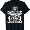 Girl Runs On Jesus And Lunchmeat Gift T-Shirt