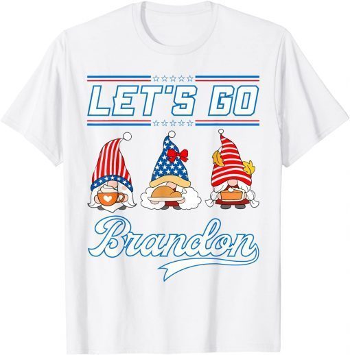 Gnomes Let's Go Brandon Thanksgiving US Flag Classic Shirt