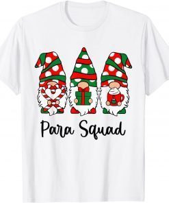 Gnomes Para Squad Christmas Teacher Santa Hat Gift Shirt