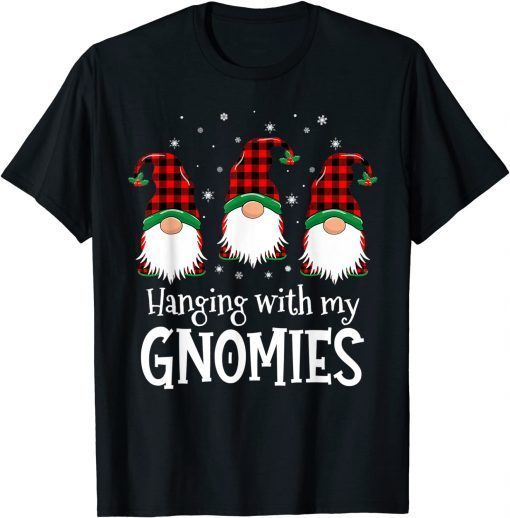 Hanging With My Gnomies Buffalo Plaid Christmas Pajama Gift Shirt