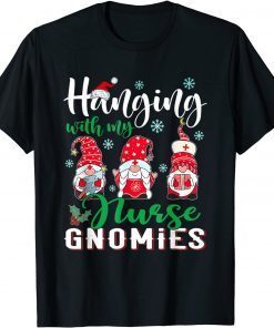 Hanging With My Nurse Gnomies Santa Hat Christmas Unisex T-Shirt