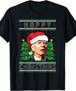 Happy Christmas Joe Biden Santa Political Ugly Xmas Unisex Shirt