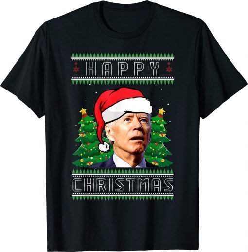 Happy Christmas Joe Biden Santa Political Ugly Xmas Unisex Shirt