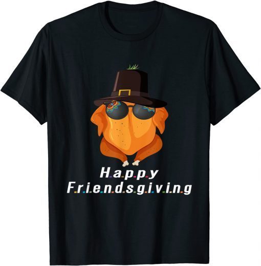 Happy Friendsgiving Turkey Friends Giving thanksgiving Classic T-Shirt