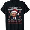 Happy Merry Mother's Day Santa Joe Biden Ugly Christmas Classic T-Shirt