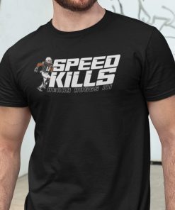 Henry Ruggs Speed Kills Gift T-Shirt